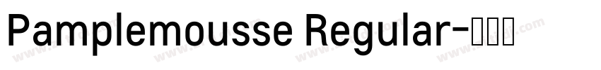 Pamplemousse Regular字体转换